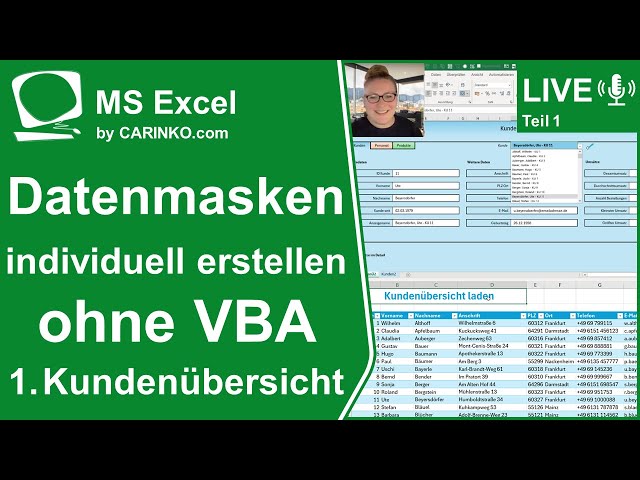 Indra Kohl Live - Datenmasken in Excel erstellen ohne VBA Teil 1 Kundenübersicht - www.carinko.com