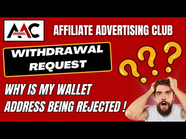 ❓ Why Is My LTC wallet being Rejected When I make a Withdrawal Request in Affiliate Advertising Club