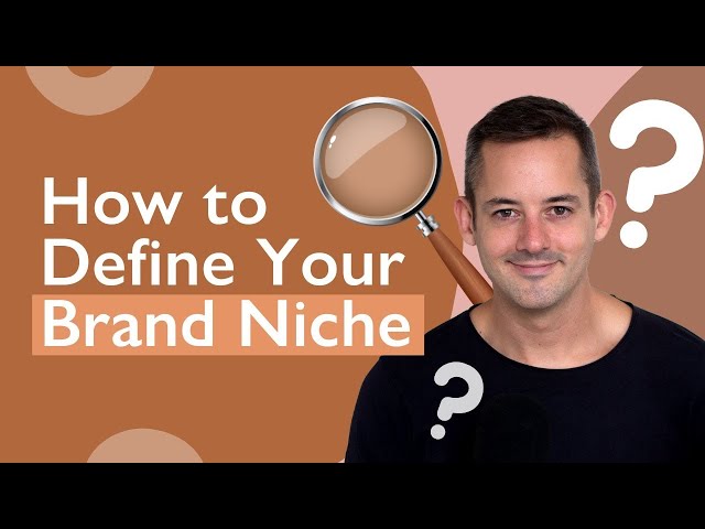 Marketing Tips: How To Define Your Brand Niche | Phil Pallen