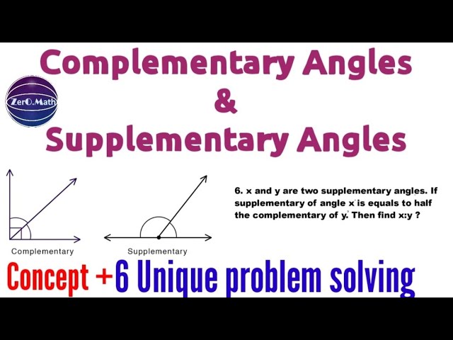 What are complementary and supplementary angles? | angles in maths | Zero Math