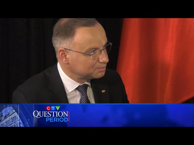 ‘Absolutely indispensable’: Polish President Duda on U.S. aid bill | CTV Question Period
