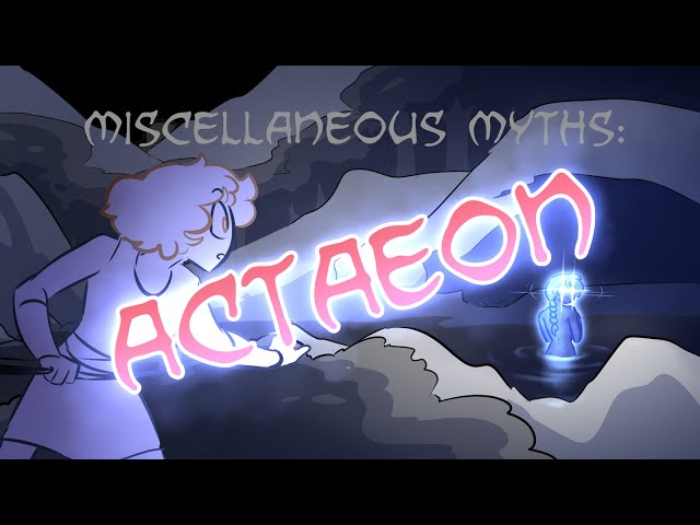 Miscellaneous Myths: Actaeon