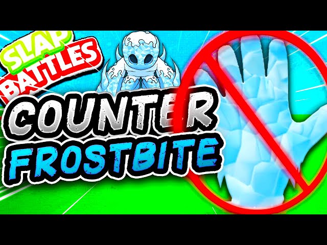 HOW to COUNTER the FROSTBITE Glove🧊- Slap Battles Roblox