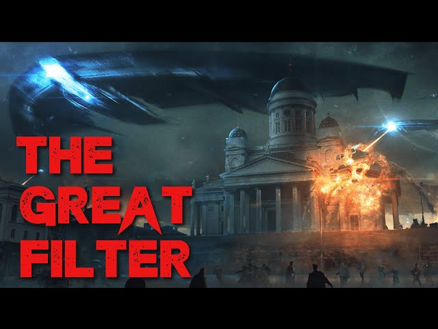 Alien Invasion Horror Story "The Great Filter" | Sci-Fi Creepypasta