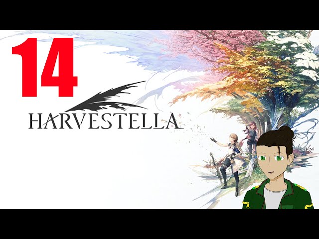 Even more Side Quest [Harvestella First Playthrough {ep.14}]