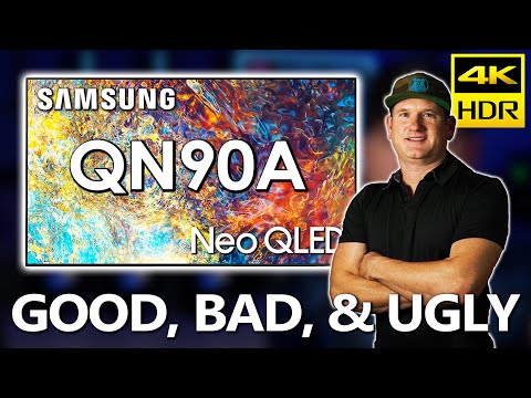 QN90A Samsung Neo QLED 4K TV - The Good, the Bad, and the Ugly