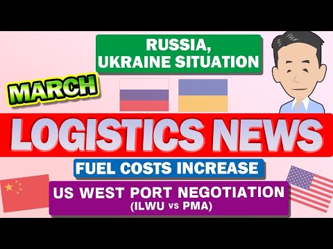 Logistics News in March 2022. On the situation in Russia/Ukraine, rising fuel costs and so on