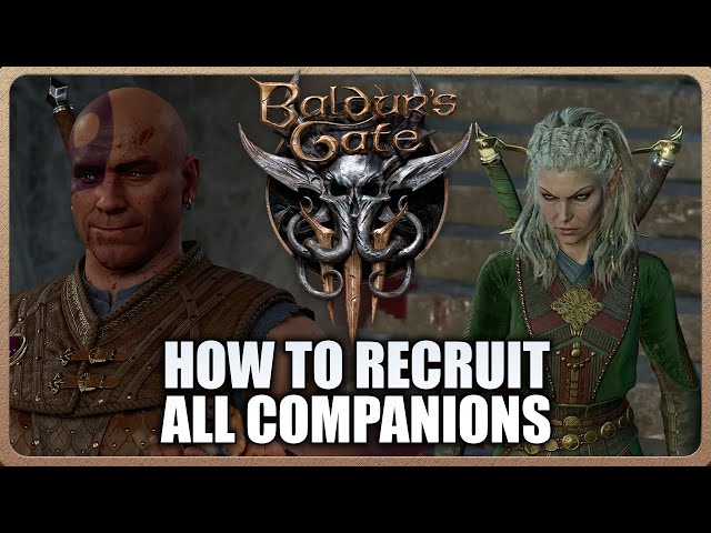 Baldur's Gate 3 - How to Recruit All 10 Companions/Party Members (Full Guide)