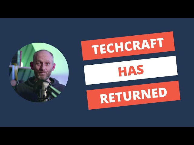 TechCraft Is Back