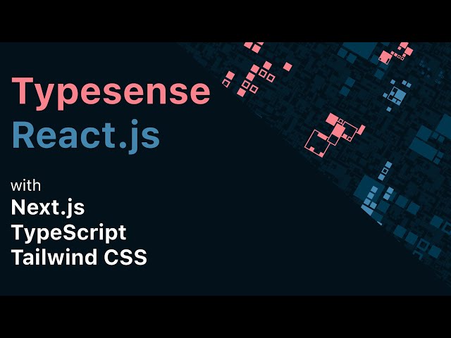 Building a Search App in React.js using Typesense, Next.js & Tailwind CSS