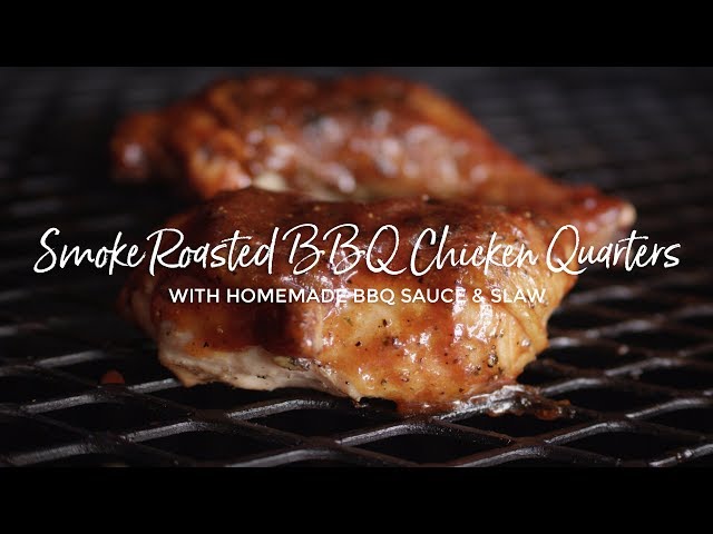 Smoke Roasted BBQ Chicken Quarters with a Bourbon Barbecue Sauce Glaze