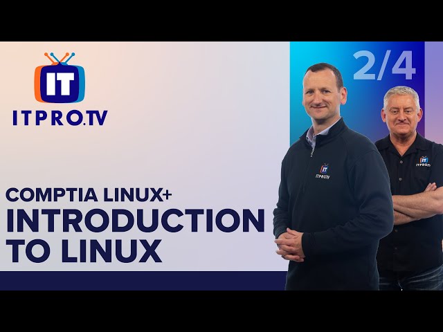 CompTIA Linux+ (XK0-004) Introduction to Linux | First 3 For Free