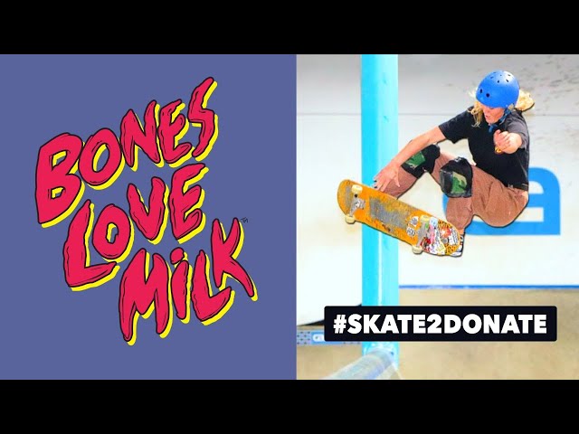 BONES LOVE MILK TRICK REQUEST LIVE #skate2donate