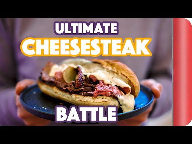 The ULTIMATE CHEESESTEAK BATTLE | Sorted Food