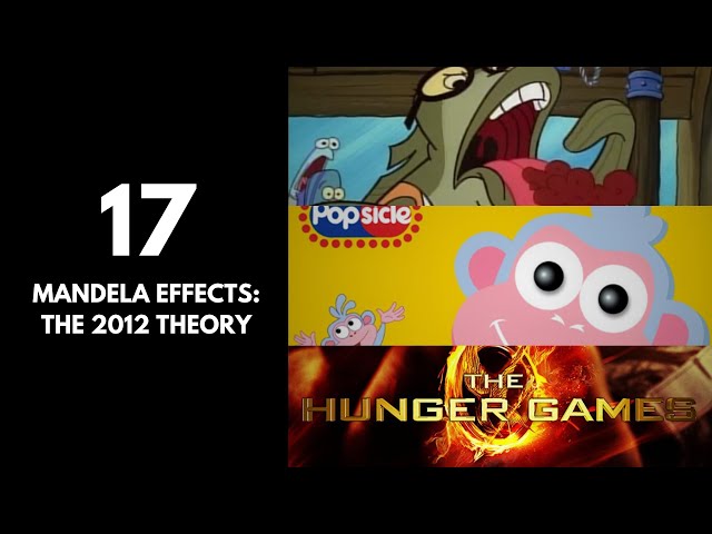 17 Mandela Effects and the 2012 Theory
