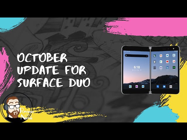 Surface Duo receives Oct 11 critical update