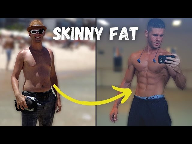 My Skinny Fat Transformation (SOLUTION)