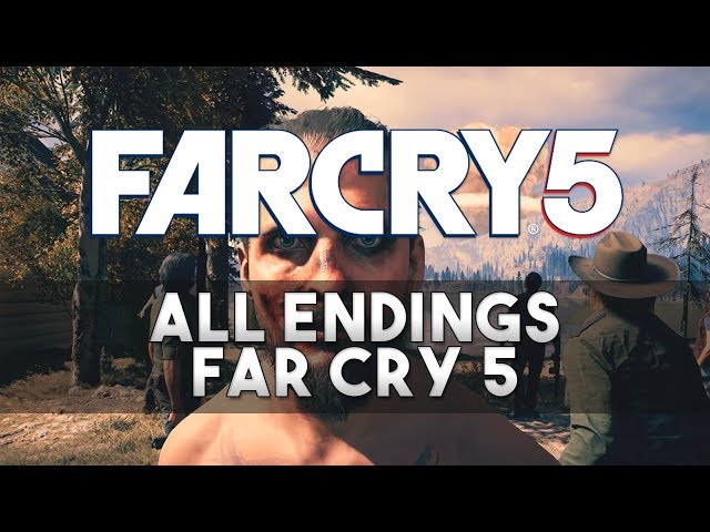 Far Cry 5 ALL Endings (Resist, Walk Away & Secret Ending)