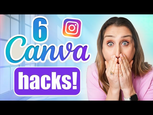 6 Genius Canva Hacks For Instagram (In Under 15 Minutes)
