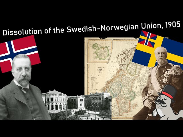 Why the Union between Sweden and Norway Came to an End