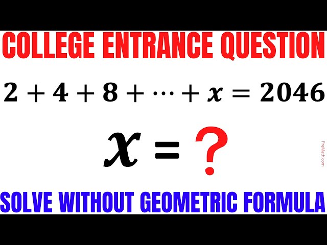 Solve for X in this Geometric Series without using Formula | Geometric Sequence Progression