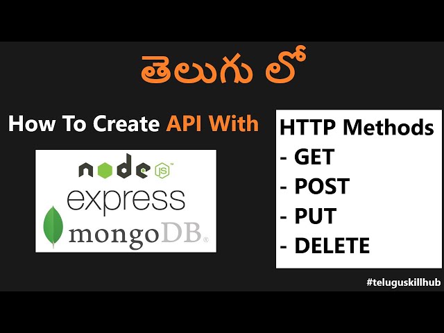 How to create API with Node.js Express MongoDB In Telugu | HTTP method GET POST PUT DELETE in Telugu