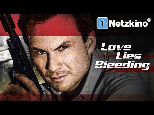 Love Lies Bleeding (ACTION THRILLER with CHRISTIAN SLATER, full-length action comedy in German)