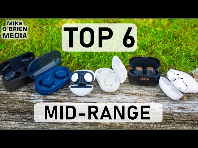 TOP 6 MID-RANGE EARBUDS (Under $200) - Don't Buy The Wrong True Wireless Earbuds!