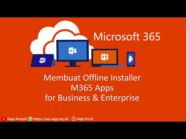 Membuat Offline Installer untuk Office 365 / M365 Apps for Business & Enterprise