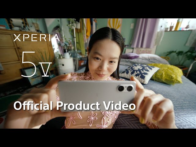 Xperia 5 V | Official Product Video – A smartphone that’s right for you​