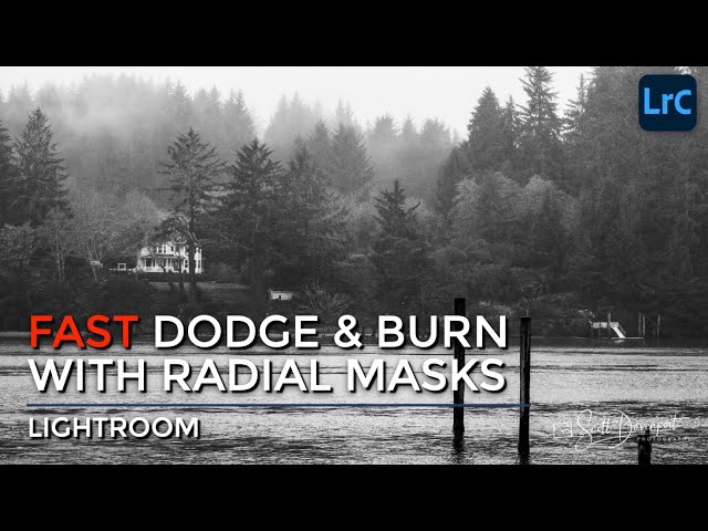 FAST Dodge & Burn With Radial Masks In Lightroom