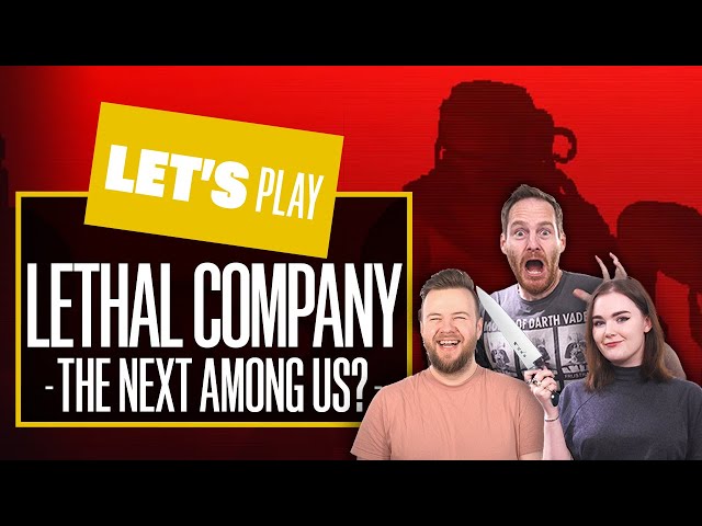 Let's Play LETHAL COMPANY - IS THIS THE NEXT AMONG US? Lethal Company Co-op Horror Game Playthrough
