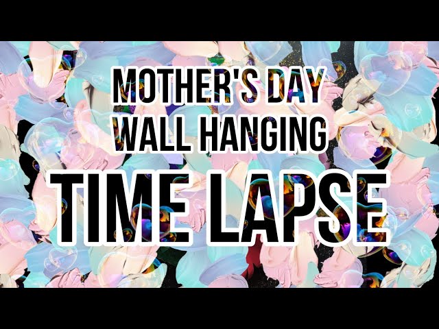 BONUS: TIME LAPSE ❤️Mother's day wall hanging🌹/cute gift ideas for mother's day 💐/@Cosmicwave885