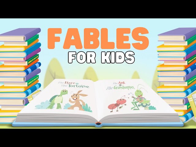Fables for Kids | What makes a story a fable?
