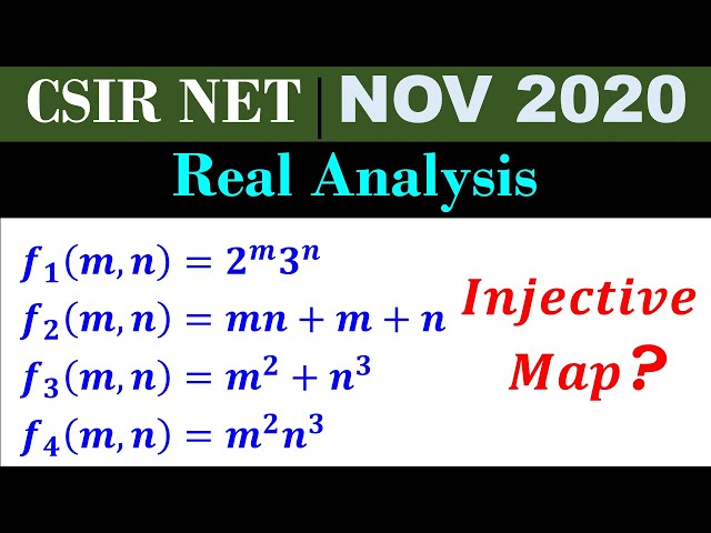 CSIR NET MATHEMATICS NOV 2020 | 30th Nov | Section C | Real Analysis | Injective Function