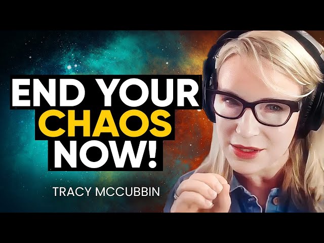 END the Chaos in YOUR REALITY! Top Techniques to DECLUTTER Every Part of Your Life! | Tracy McCubbin