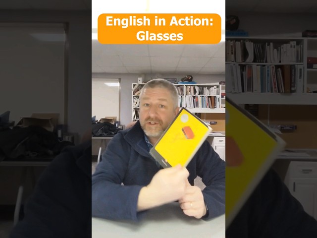 English in Action: Glasses