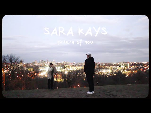 Sara Kays - Picture Of You [Official Lyric Video]