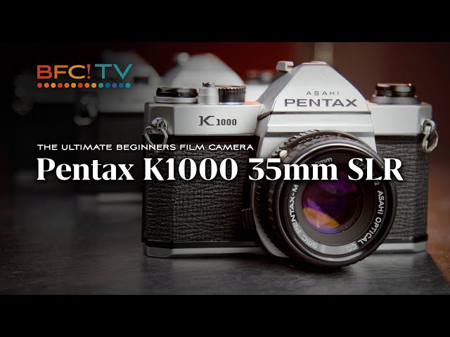 Ultimate Beginners 35mm Film Camera: Pentax K1000 - How To, Setup Guide, Tips, and History