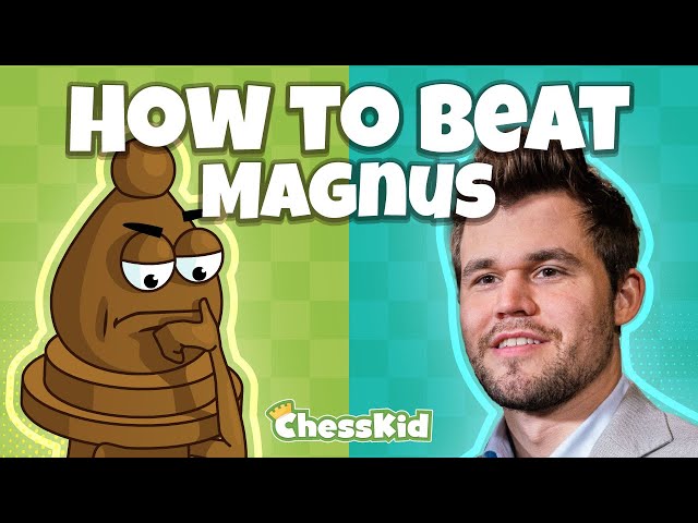 How to Beat Magnus Carlsen In Chess | ChessKid