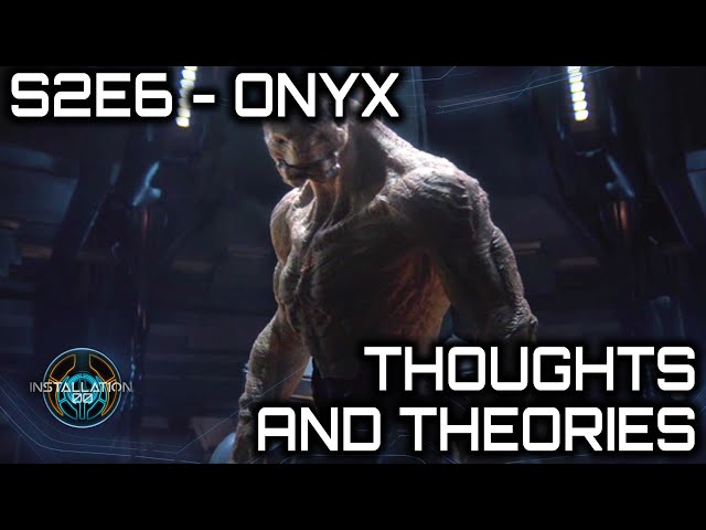 Onyx | Thoughts and Theories