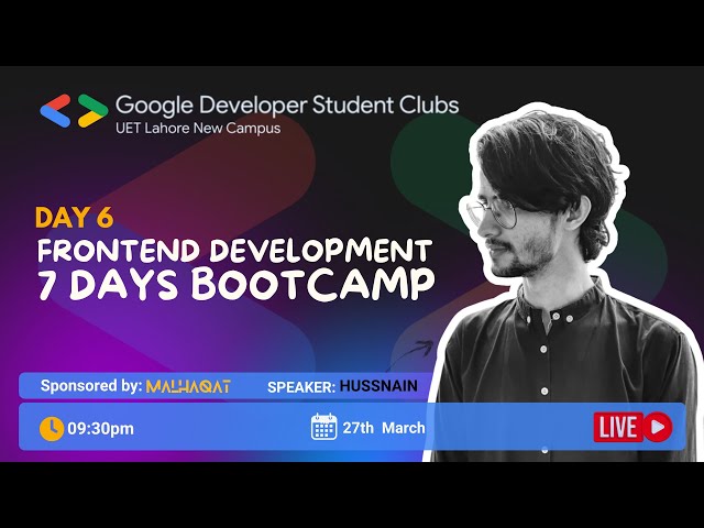 🔴 LIVE [DAY 6] Frontend Development Bootcamp