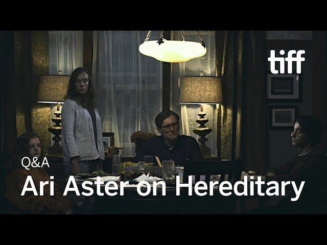 Ari Aster on HEREDITARY [Includes Spoilers] | TIFF 2018