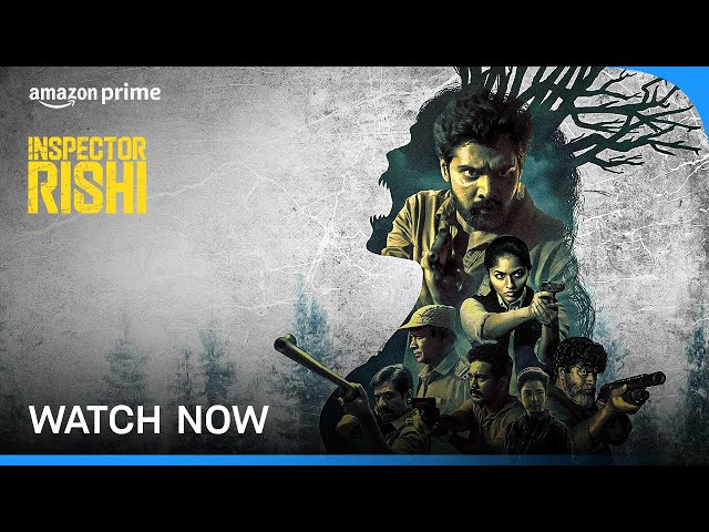 Inspector Rishi - Watch Now | Prime Video India