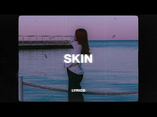 Dijon - Skin (Lyrics)