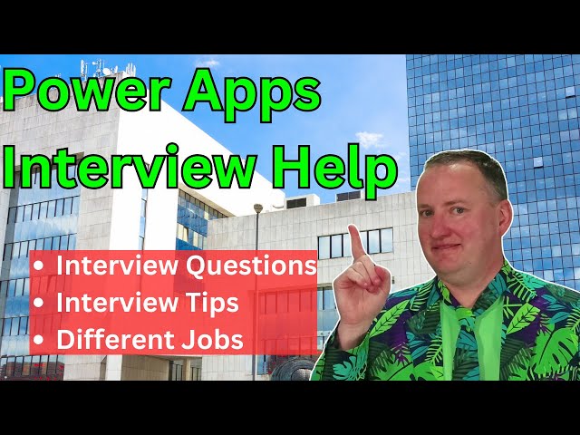 Power Apps Interview Questions, Answers, and Jobs