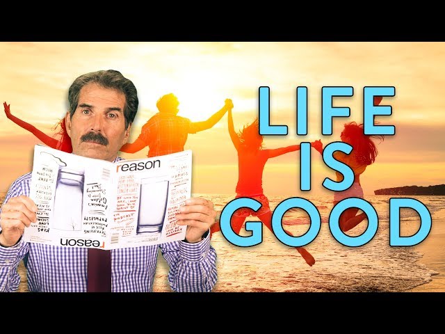 Stossel: Life is Getting Better
