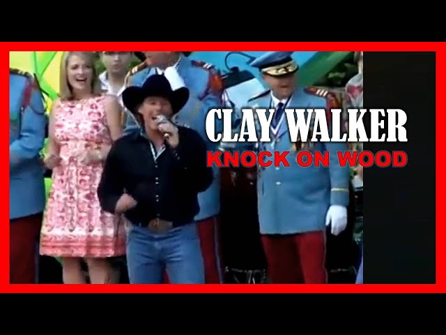 CLAY WALKER - Knock On Wood
