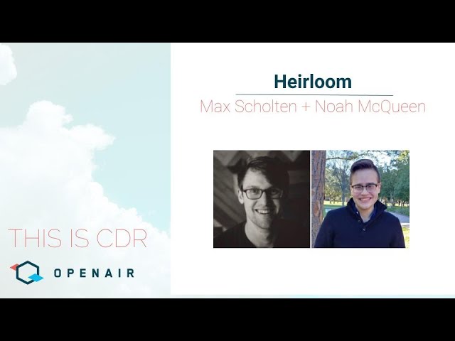 This Is CDR Ep. 23: Heirloom with Max Scholten and Noah McQueen