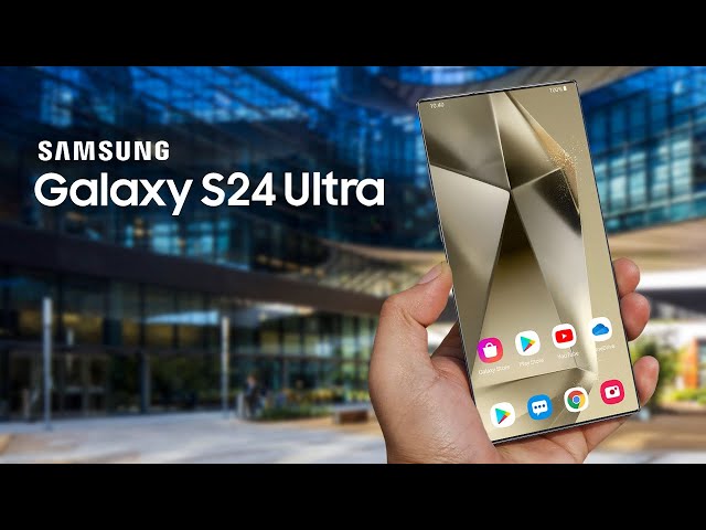 Samsung Galaxy S24 Ultra -  Hands On!